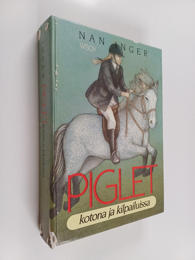 Nan Inger : Piglet kotona ja kilpailuissa