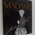 Pirjo Tuominen : Madame - Sanelma Vuorre - pikkukuva 1