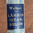 Mika Waltari: Lähdin Istanbuliin - pikkukuva 3