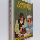 Caroline Courtney : Päävoittona rakkaus - pikkukuva 1