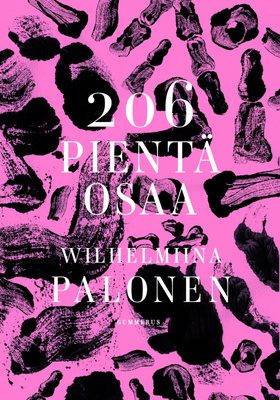 Wilhelmiina Palonen: 206 pientä osaa