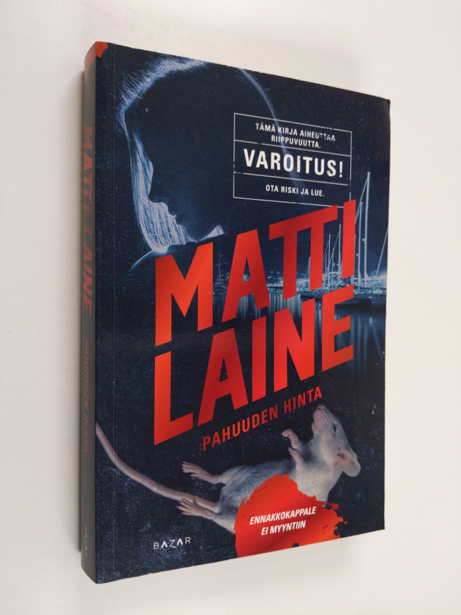Matti Laine : Pahuuden hinta (näytekappale)