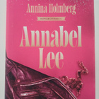 Annina Holmberg : Häpeämättömät: Annabel Lee - pikkukuva 1