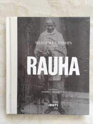 Mahatma Gandhin ajatuksia - Rauha