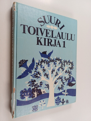 Aapeli (toim.) Vuoristo : Suuri toivelaulukirja 1