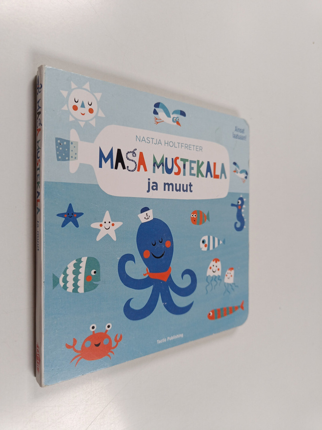 Nastja Holtfreter : Masa Mustekala ja muut