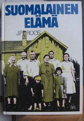 J. P. Roos: Suomalainen elämä, SKS 1987. 2p. 253 s.