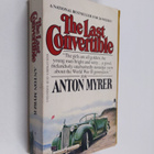 Anton Myrer : The Last Convertible - pikkukuva 1