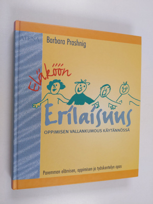Barbara Prashnig : Eläköön erilaisuus : oppimisen vallank...