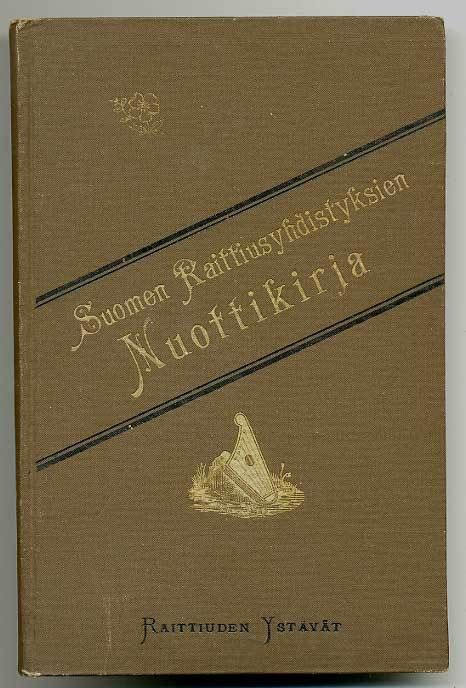 Suomen Raittiusyhdistyksien Nuottikirja (1.p., 1898)