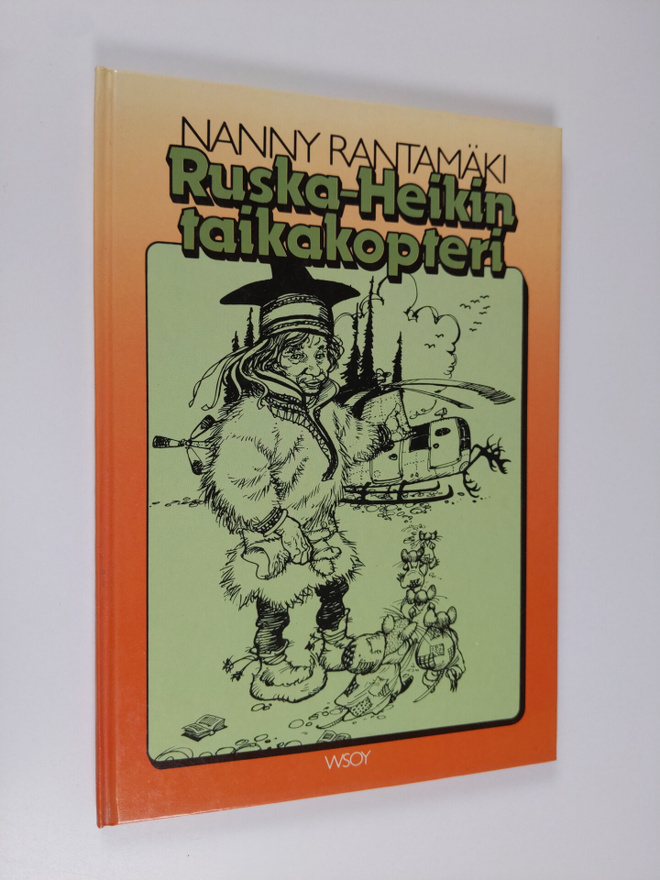 Nanny Rantamäki : Ruska-Heikin taikakopteri