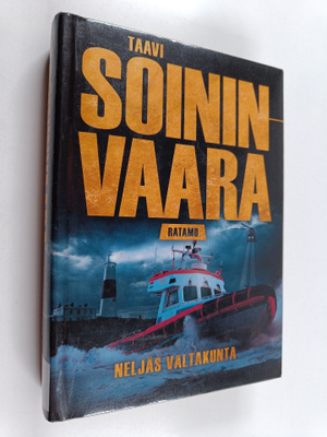Taavi Soininvaara : Neljäs valtakunta