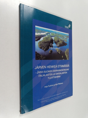 Anja Tuohino : Järven henkeä etsimässä : Järvi-Suomen mar...
