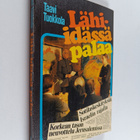 Taavi Tuokkola : Lähi-Idässä palaa - pikkukuva 1