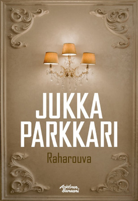 Raharouva, UUSI kirja