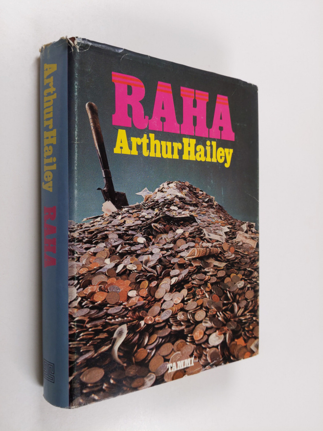 Arthur Hailey : Raha