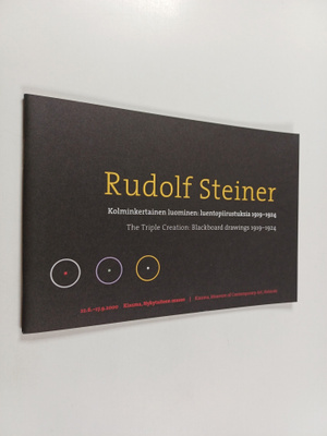 Rudolf Steiner : Kolminkertainen luominen : luentopiirust...