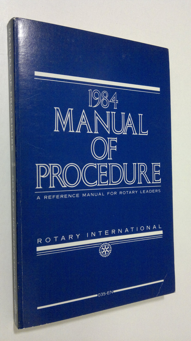 1984 Manual of Procedure : a reference manual for rotary ...