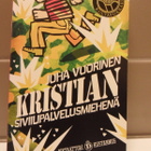 Juha Vuorinen Raskausarpia ja Kristian siviilipalvelumiehenä - pikkukuva 1