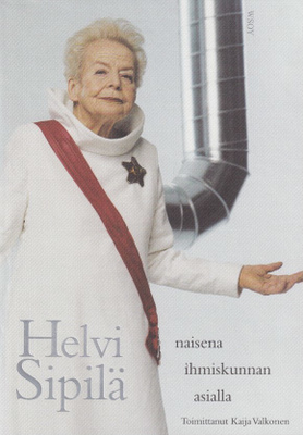 Kaija Valkonen (toim.): Helvi Sipilä