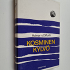 Hoimar von Ditfurth : Kosminen kylvö - pikkukuva 1