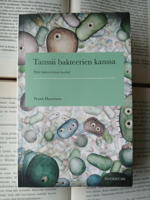 Pentti Huovinen - Tanssii bakteerien kanssa (nid.)