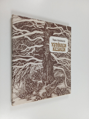 Tapio Kaitaharju : Ystävien kesken