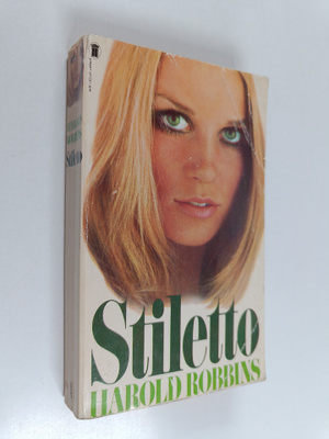 Harold Robbins : Stiletto