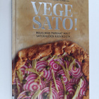 Sanna Autere : Vegesato! : maailman parhaat maut satokaud... - pikkukuva 1