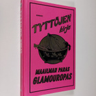 Sally Jeffrie : Tyttöjen kirja : maailman paras glamouropas - pikkukuva 1