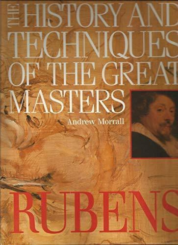 The history and techniques of the masters - Rubens
