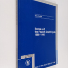 Vesa Vihriälä : Banks and the Finnish credit cycle 1986-1995 - pikkukuva 1
