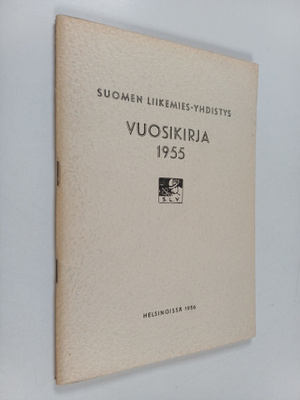 Suomen Liikemies-yhdistys : Vuosikirja 1955