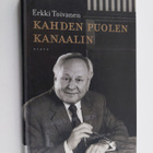 Erkki Toivanen : Kahden puolen kanaalin - pikkukuva 1