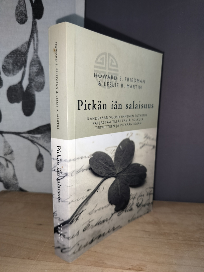 Pitkän iän salaisuus - Friedman & Martin 1.p.Basam