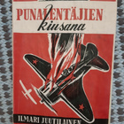 Ilmari Juutilainen Punalentäjien kiusana v.1956 HYVÄ! - pikkukuva 1
