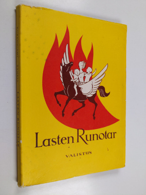 Lasten runotar : valikoima lastenjuhlien lausujille ja nu...