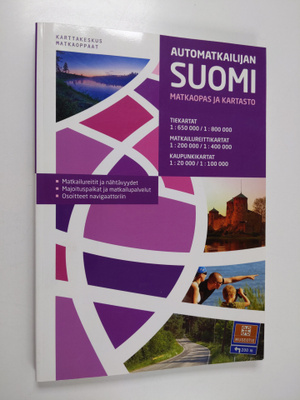 Automatkailijan Suomi : matkaopas ja kartasto