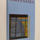 Mariella Mehr : Kirvesaika - pikkukuva 1