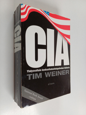 Tim Weiner : CIA : Yhdysvaltain keskustiedustelupalvelun ...