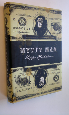 Seppo Heikkinen : Myyty maa