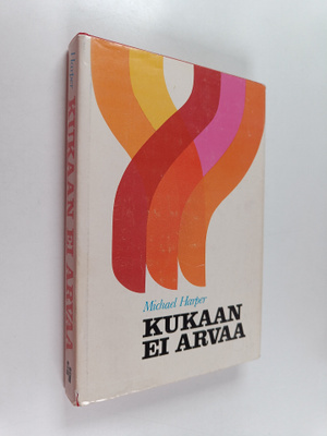 Michael Harper : Kukaan ei arvaa