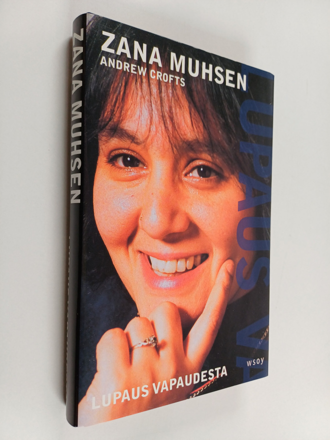 Zana Muhsen : Lupaus vapaudesta
