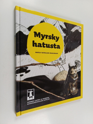 Myrsky hatusta : matka taiteilijan maailmaan