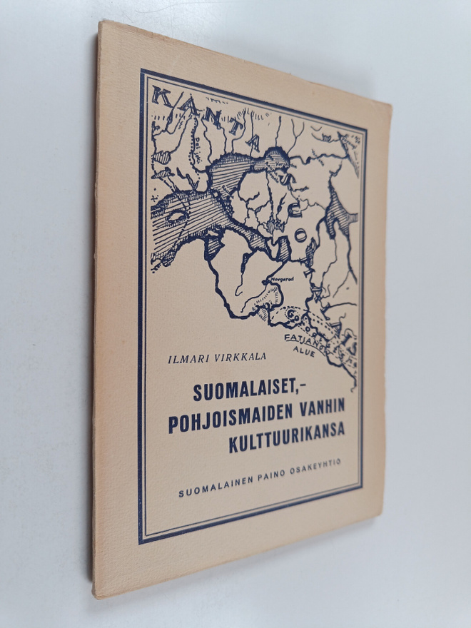 Ilmari Wirkkala : Suomalaiset - pohjoismaiden vanhin kult...