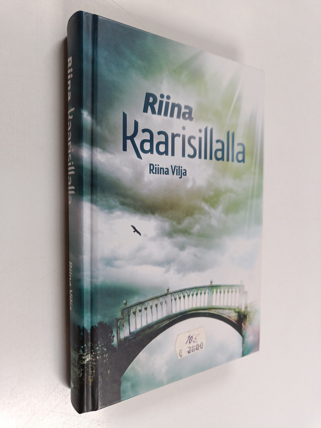 Riina Vilja : Riina kaarisillalla