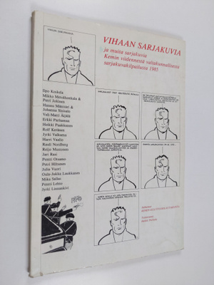 Heikki Porkola : Vihaan sarjakuvia ja muita sarjakuvia Ke...