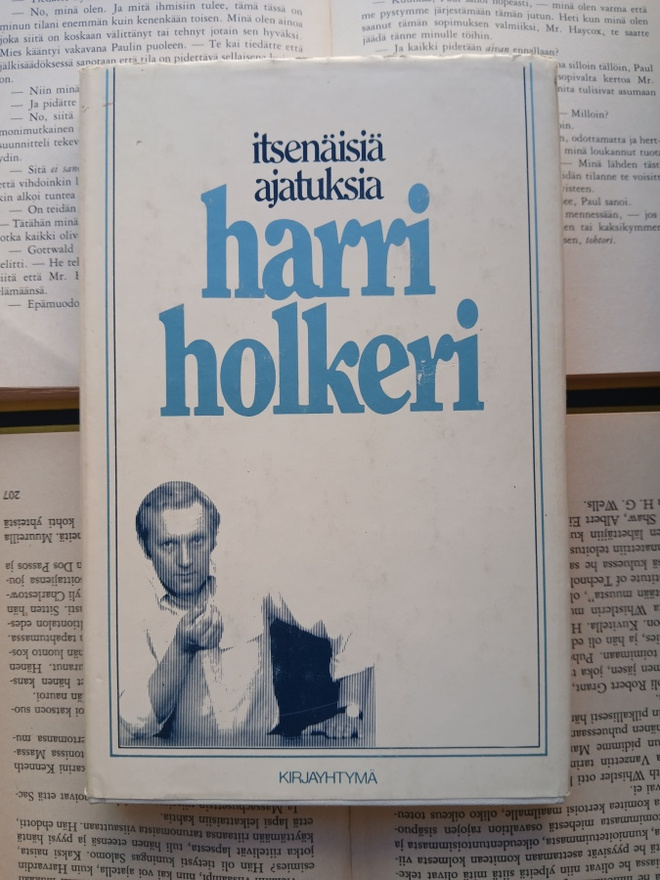 Harri Holkeri - Itsenäisiä ajatuksia (sid.)