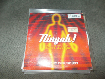 CDS NINYAH ** DON'T LET GO **