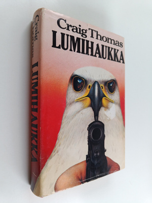 Craig Thomas : Lumihaukka